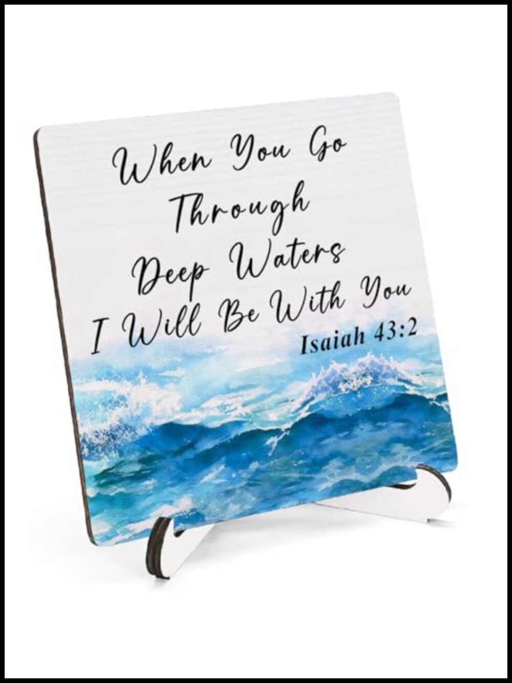 Wooden Bible Verse Sign 5x5 Isaiah 43:2 Religious Desk Table Decor Gift